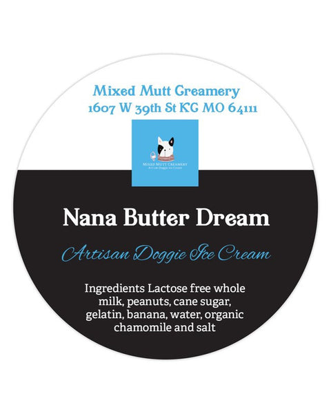 Mixed Mutt Creamery Nana Butter Dream Artisan Doggie Ice Cream
